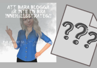 Att bara blogga utan mål är ingen bra strategi